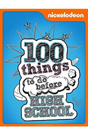 100 Things to Do Before High School Jonathan Judge