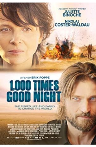1,000 Times Good Night Juliette Binoche