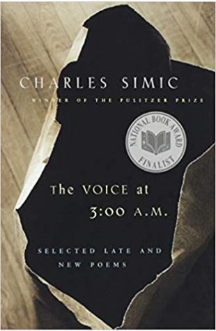 The Voice at 3:00 A.M.: Selected Late and New Poems