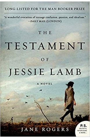 The Testament of Jessie Lamb Jane Rogers
