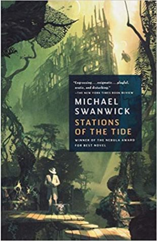 Stations of the Tide Michael Swanwick