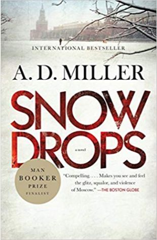 Snowdrops: A Novel