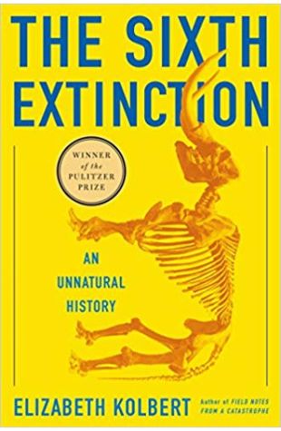 The Sixth Extinction: An Unnatural History