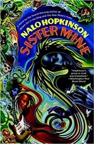 Sister Mine Nalo Hopkinson