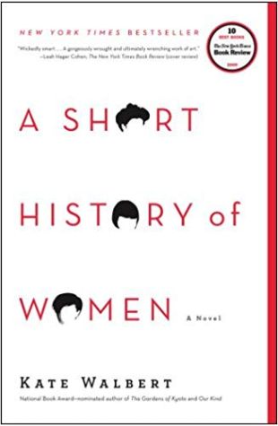 A Short History of Women: A Novel