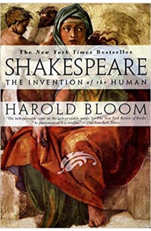 Shakespeare: The Invention of the Human