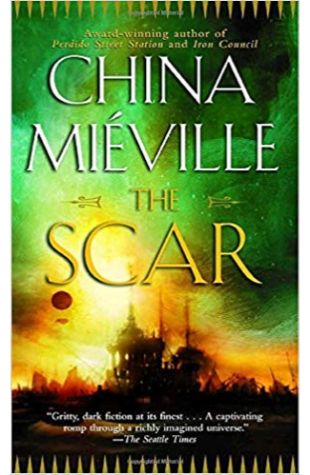 The Scar China Miéville