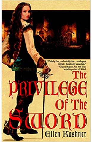 The Privilege of the Sword Ellen Kushner