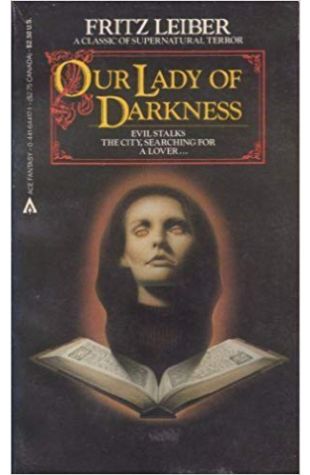 Our Lady of Darkness Fritz Leiber