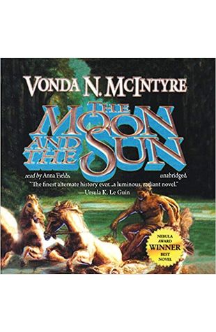 The Moon and the Sun Vonda N. McIntyre