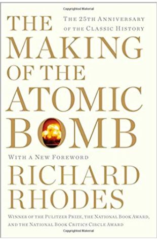 The Making of the Atomic Bomb Richard Rhode