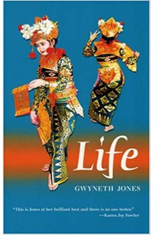 Life Gwyneth Jones