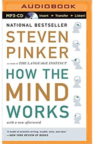 How the Mind Works Stephen Pinker