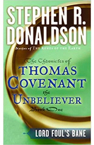 The Chronicles of Thomas Covenant the Unbeliever Stephen R. Donaldson