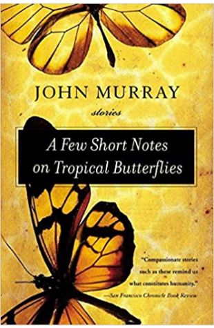 A Few Short Notes on Tropical Butterflies: Stories