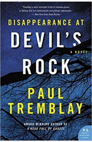 Disappearance at Devil's Rock Paul Tremblay