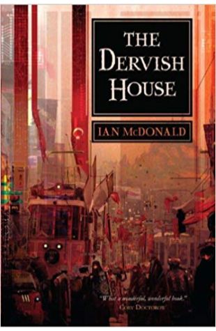 The Dervish House Ian McDonald