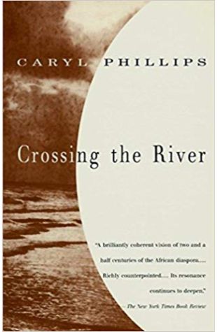 Crossing the River Caryl Phillips