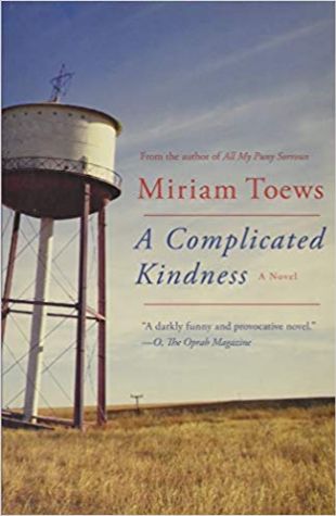 A Complicated Kindness Miriam Toews