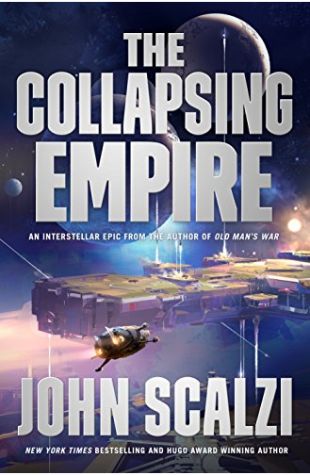 The Collapsing Empire John Scalzi