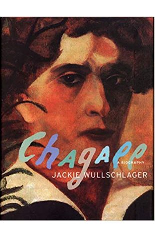 Chagall: A Biography