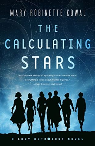 The Calculating Stars Mary Robinette Kowal