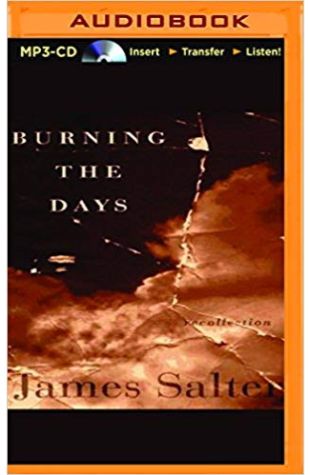 Burning the Days: Recollection