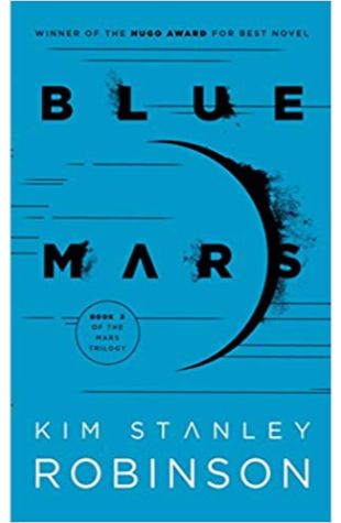 Blue Mars Kim Stanley Robinson