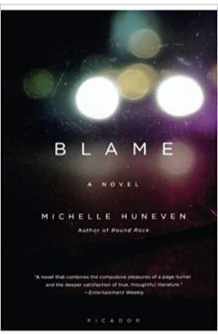 Blame: A Novel