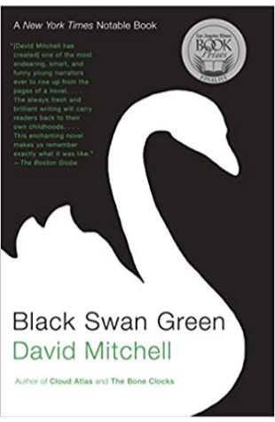 Black Swan Green: A Novel