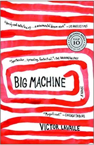 Big Machine Victor LaValle