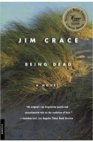 Being Dead Jim Crace