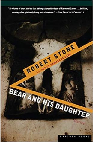Bear and His Daughter: Stories