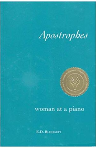 Apostrophes: Woman at a Piano E.D. Blodgett