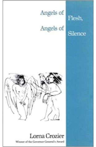 Angels of Flesh, Angels of Silence