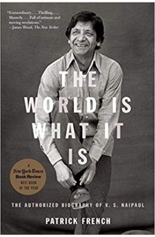 The World Is What It Is: The Authorized Biography of V.S. Naipaul