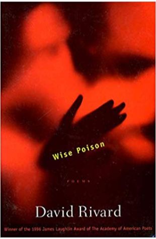 Wise Poison: Poems