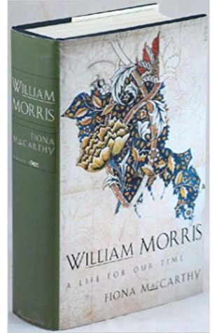 William Morris: A Life for Our Time