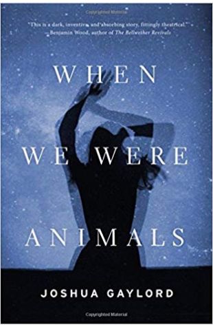 When We Were Animals