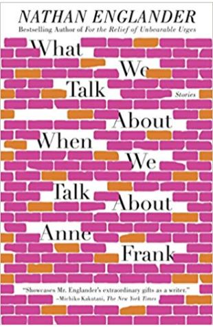 What We Talk About When We Talk About Anne Frank