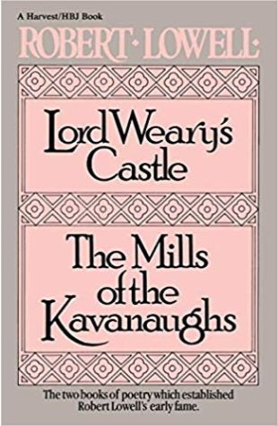 Lord Weary's Castle Robert Lowell