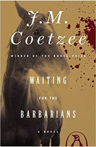 Waiting for the Barbarians J.M. Coetzee