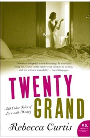 Twenty Grand: And Other Tales of Love and Money