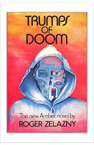 Trumps of Doom Roger Zelazny