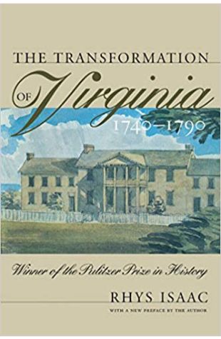 The Transformation of Virginia, 1740–1790