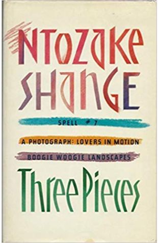 Three Pieces Ntozake Shange