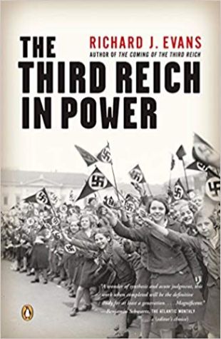 The Third Reich in Power: Volume 2 of The Third Reich Series
