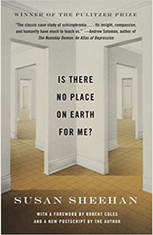 Is There No Place on Earth for Me? Susan Sheehan