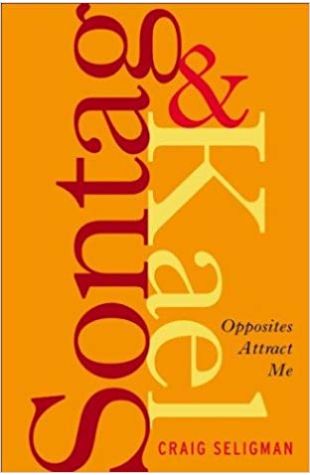 Sontag & Kael: Opposites Attract Me