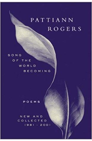 Song of the World Becoming: Poems, New and Collected, 1981-2001